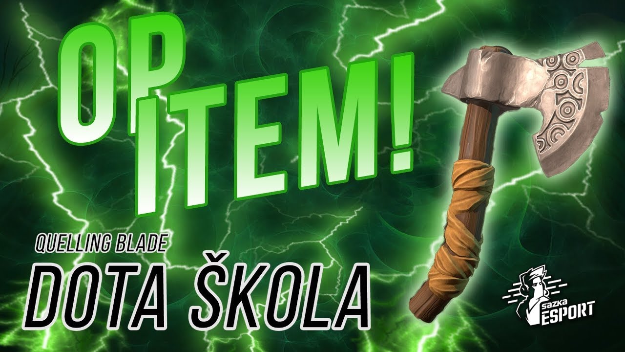 #14 Quelling Blade jako OP item