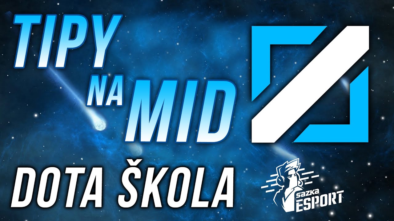 #16 Tipy na Mid