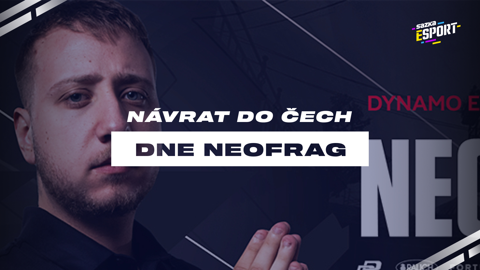 NEOFRAG znovu na domácí scéně, podepisuje v organizaci Dynamo Eclot