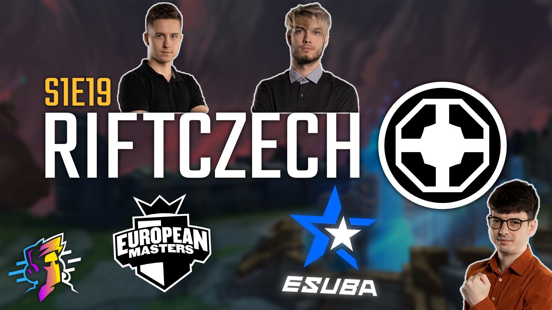 Úžasný příběh eSuby, propad Entropiq a start EU Masters, i o tom nový RIFTCZECH